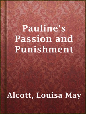 cover image of Pauline's Passion and Punishment